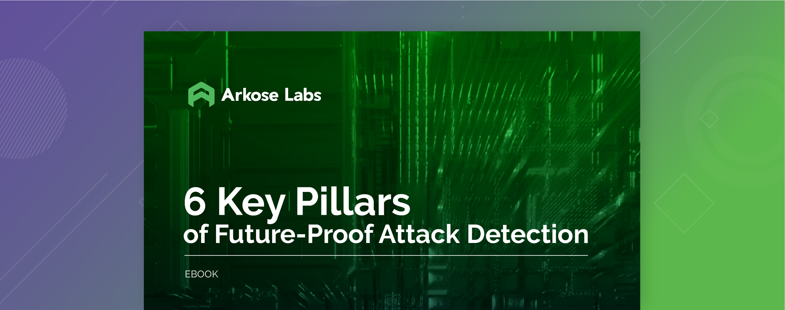 6 Key Pillars of Future-Proof Attack Detection ebook