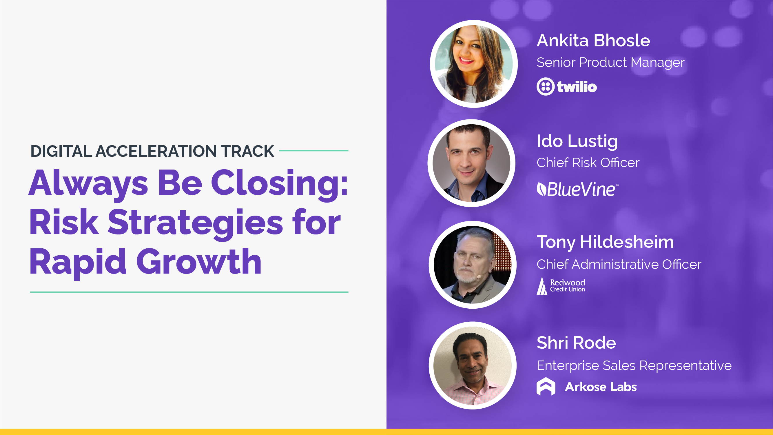 Digital Acceleration Track Always Be Closing: Risk Strategies for Rapid Growth