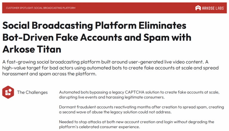 Social Broadcasting Platform Eliminates Bot-Driven Fake Accounts and Spam with Arkose Titan