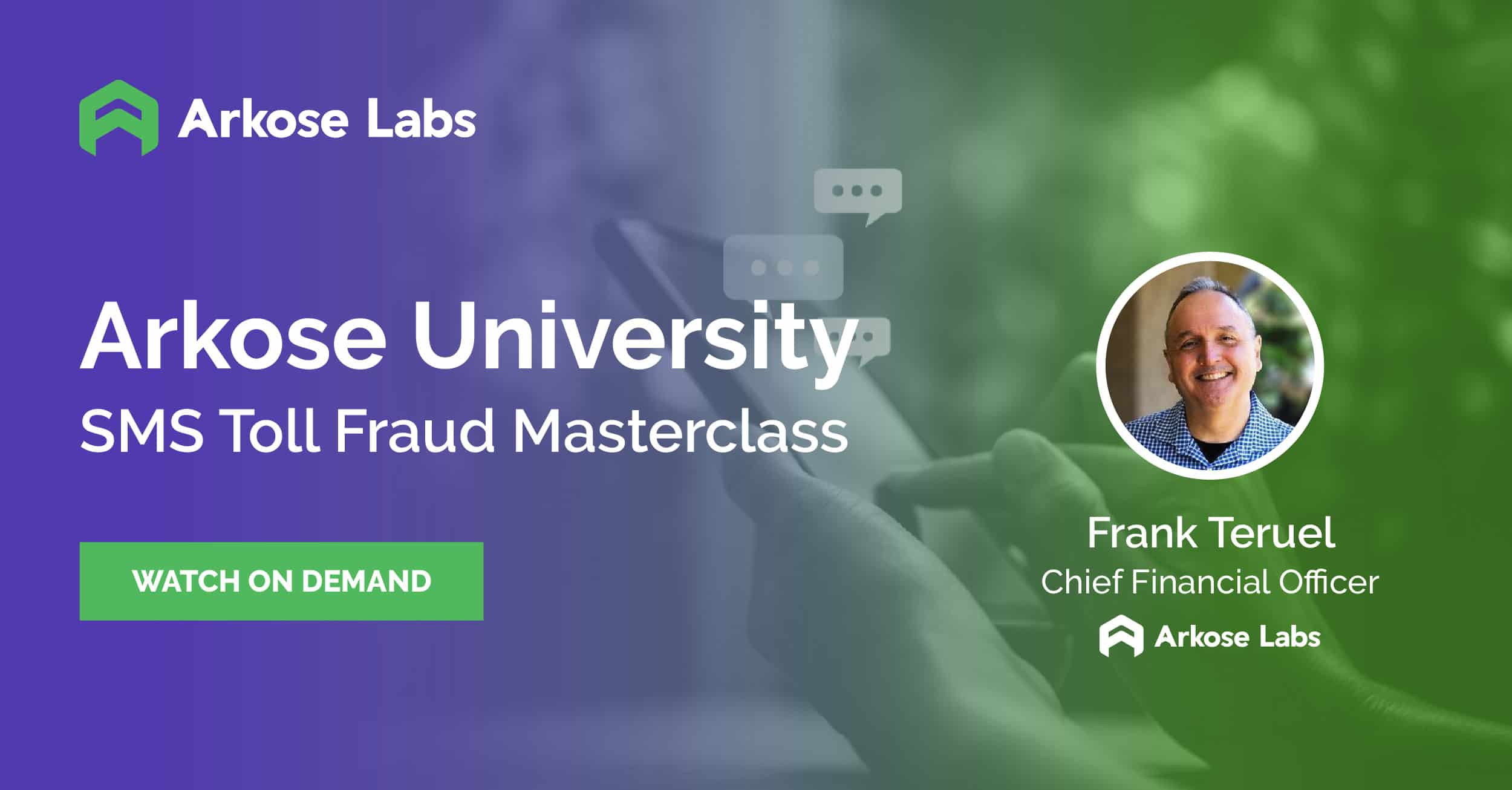 Arkose University: SMS Toll Fraud Masterclass