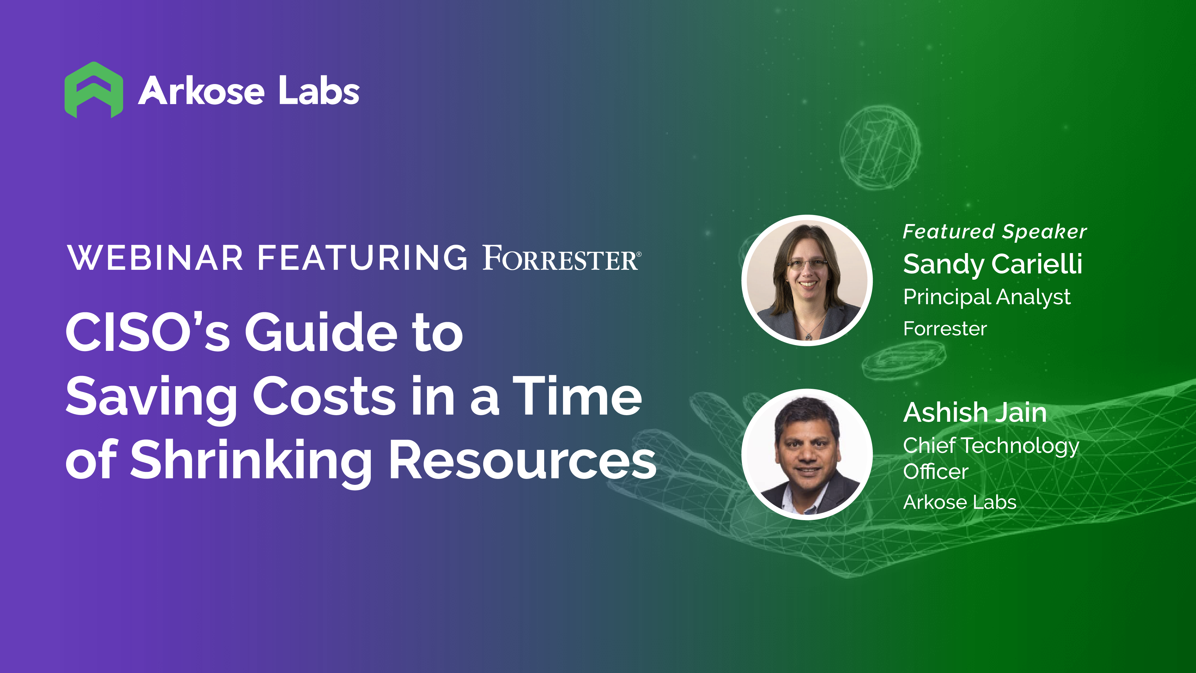 A CISO’s Guide to Saving Costs in a Time of Shrinking Resources