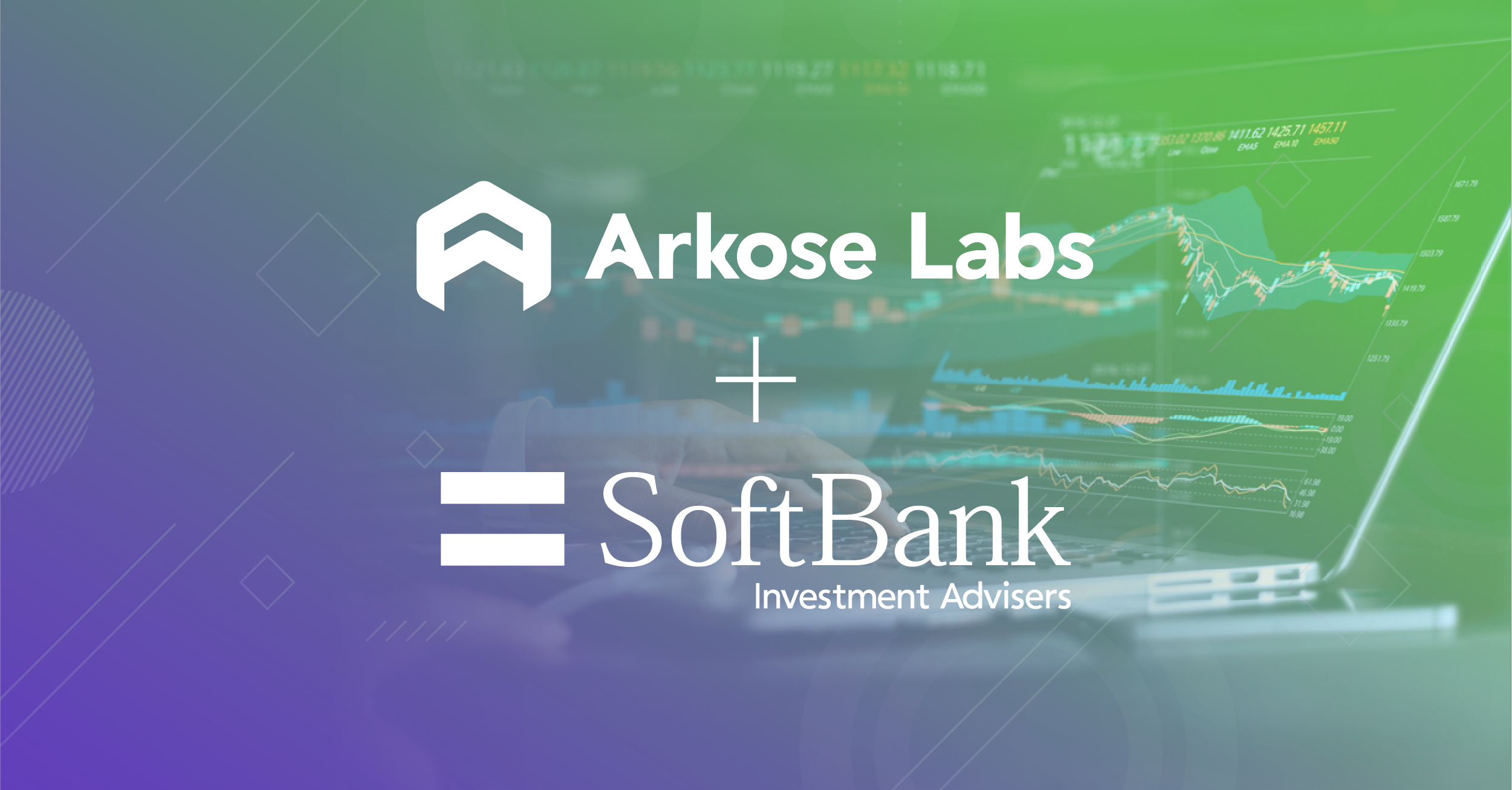 Read more about the article Arkose Labs Raises $70 Million Led by SoftBank Vision Fund 2 to Bankrupt the Business of Fraud