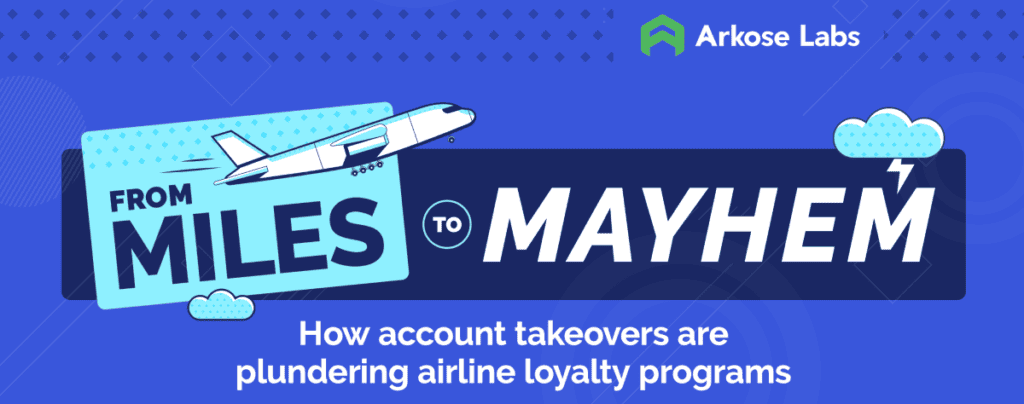 From Miles to Mayhem: How Account Takeovers Are Plundering Airline Loyalty Programs