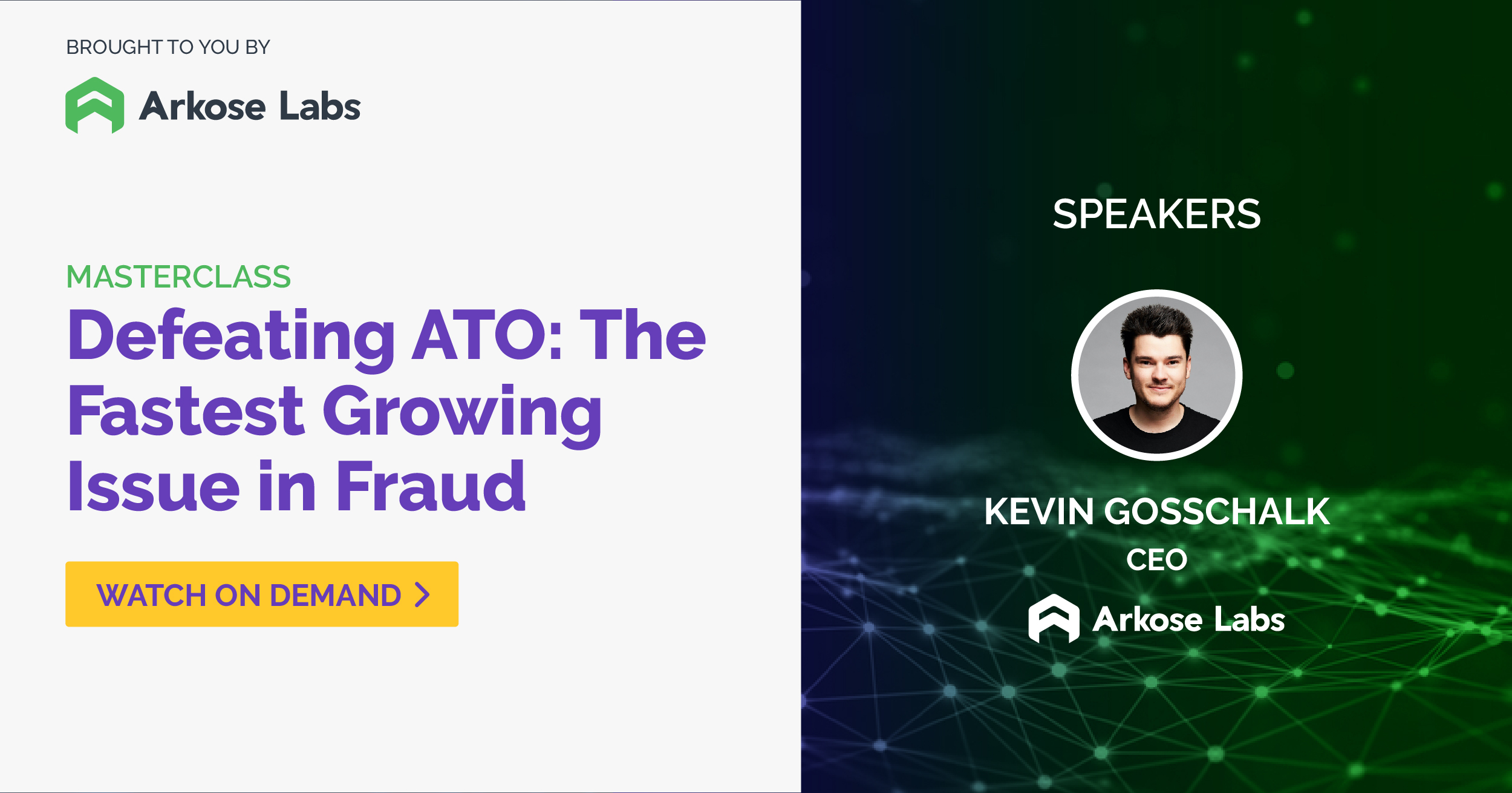 Defeat Account Takeover Attacks with Arkose Labs webinar