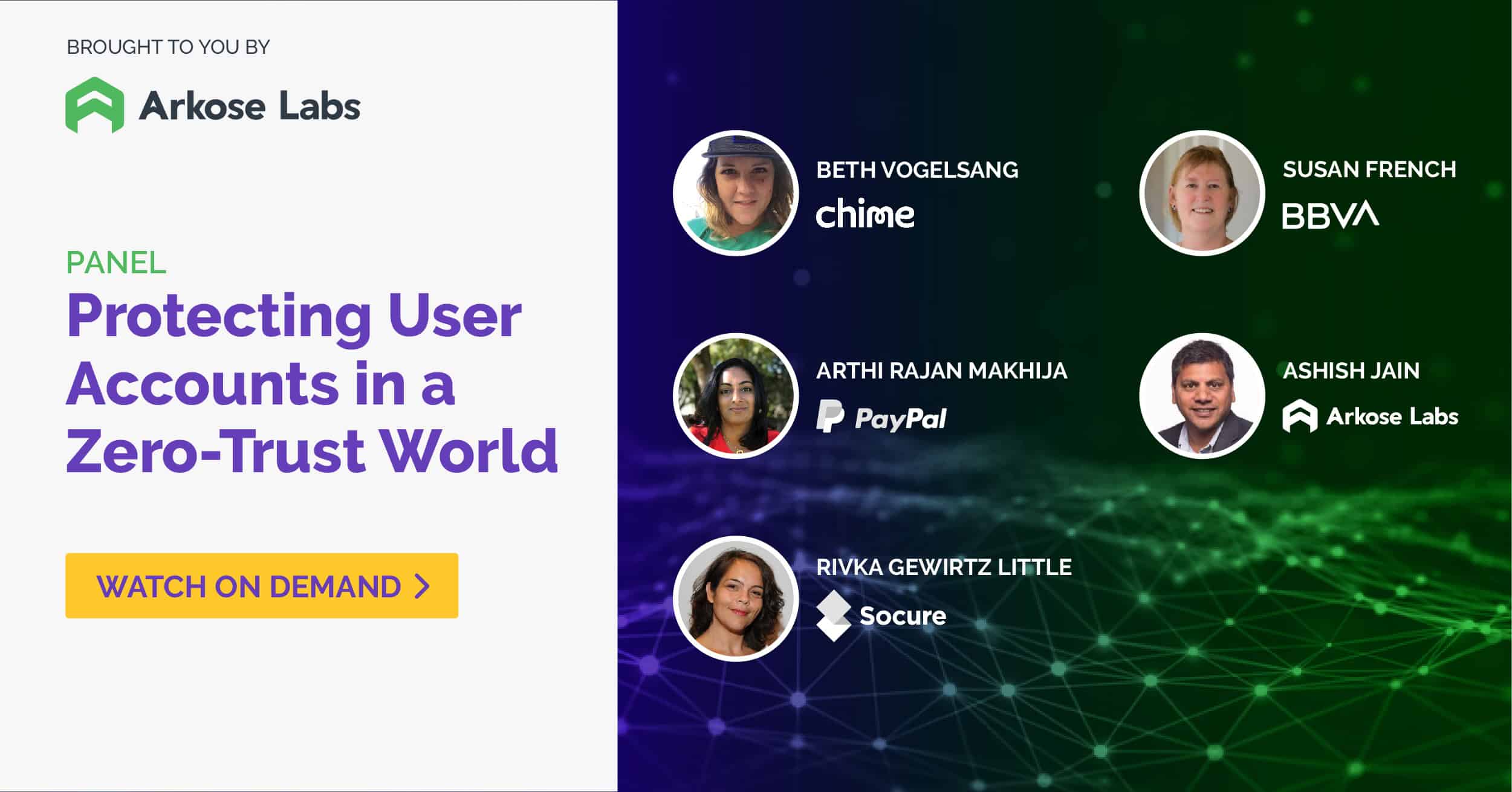 Virtual Panel Series: Panel – Protecting User Accounts in a Zero-Trust World