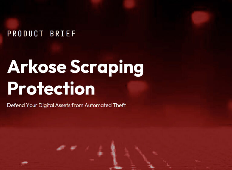 Arkose Scraping Protection