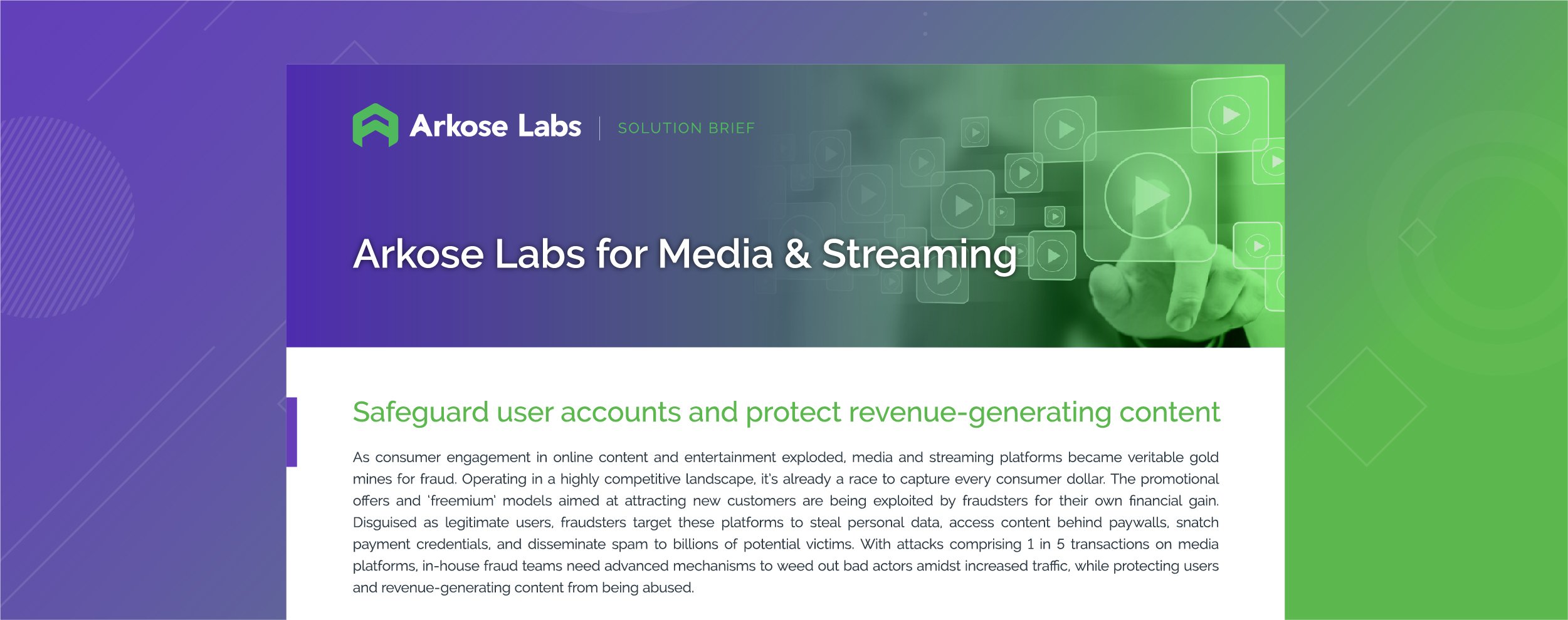Media and Streaming: Secure Access to Your Content from Malicious Attacks and Protect Revenue