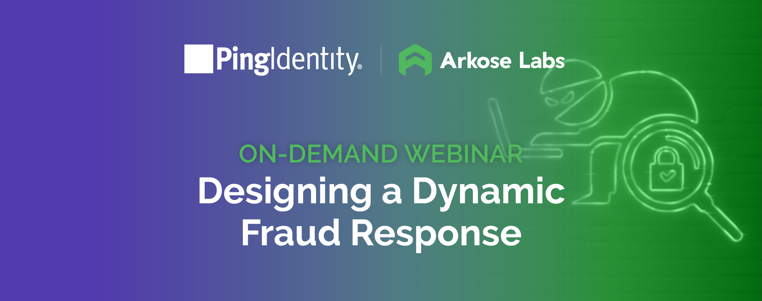 Designing a Dynamic Fraud Response