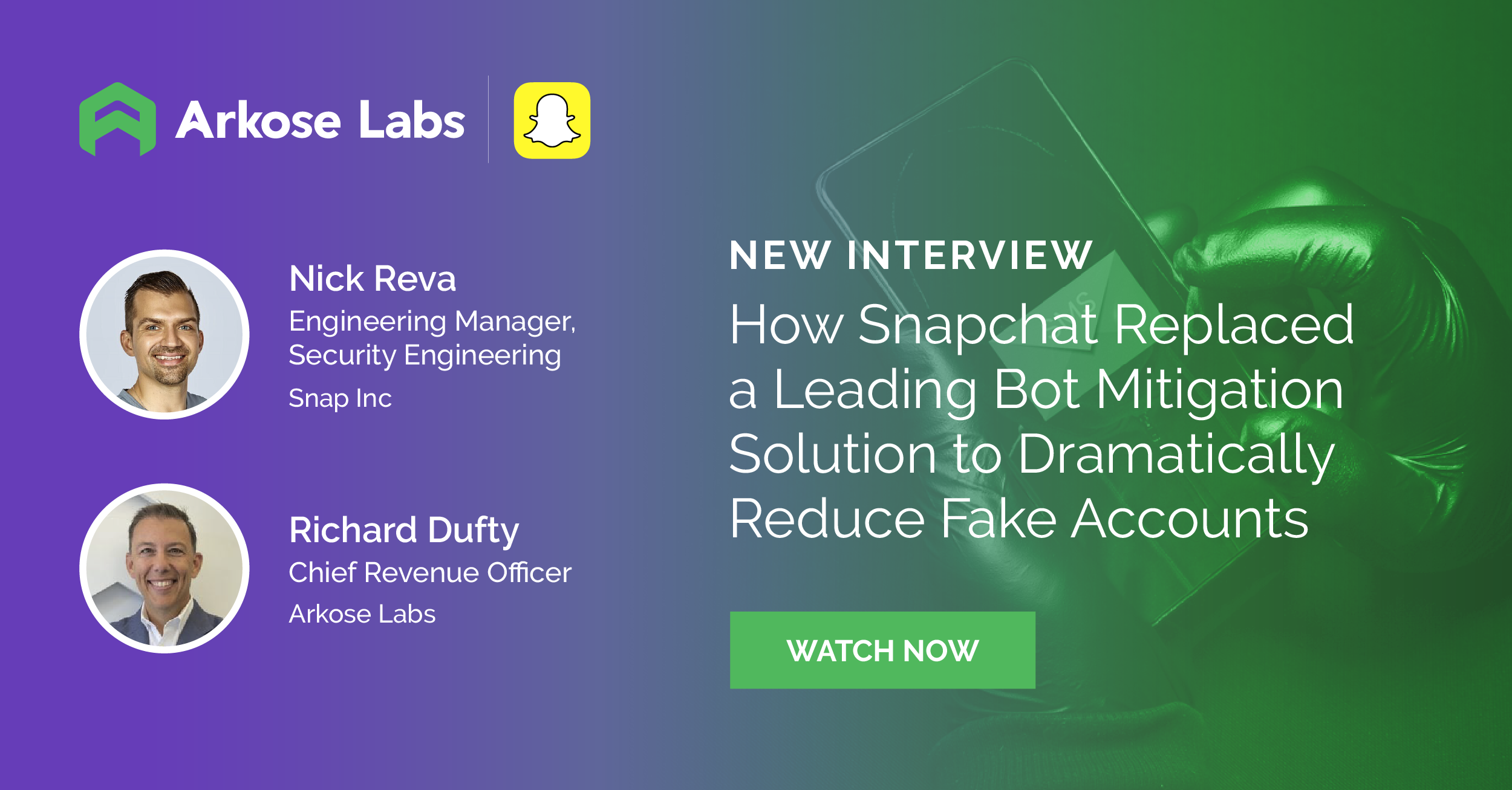 How Snapchat Replaced a Leading Bot Mitigation Solution to Dramatically Reduce Fake Accounts on the Web