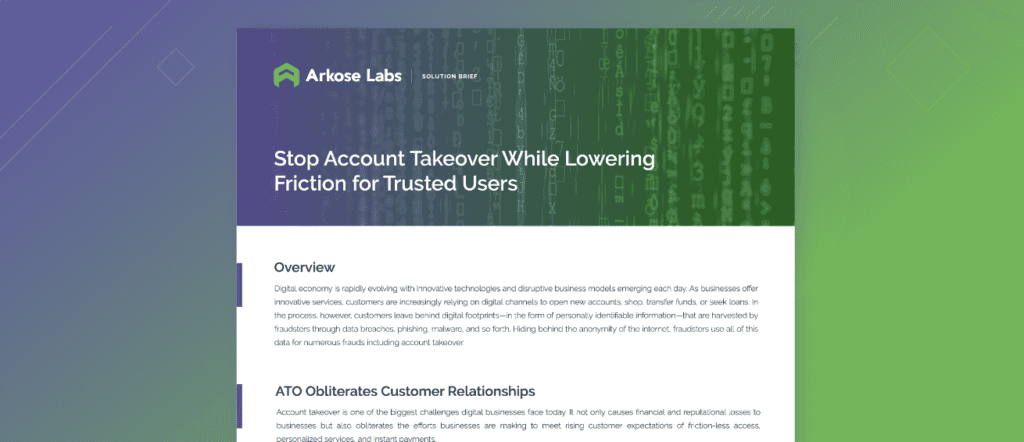 Stop Account Takeover While Lowering Friction for Trusted Users