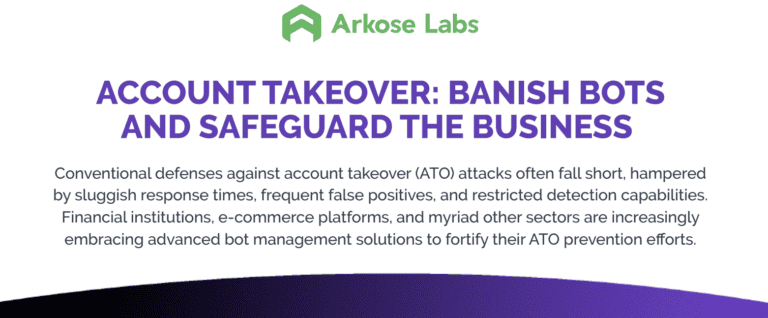 Account Takeover: Banish Bots and Safeguard the Business