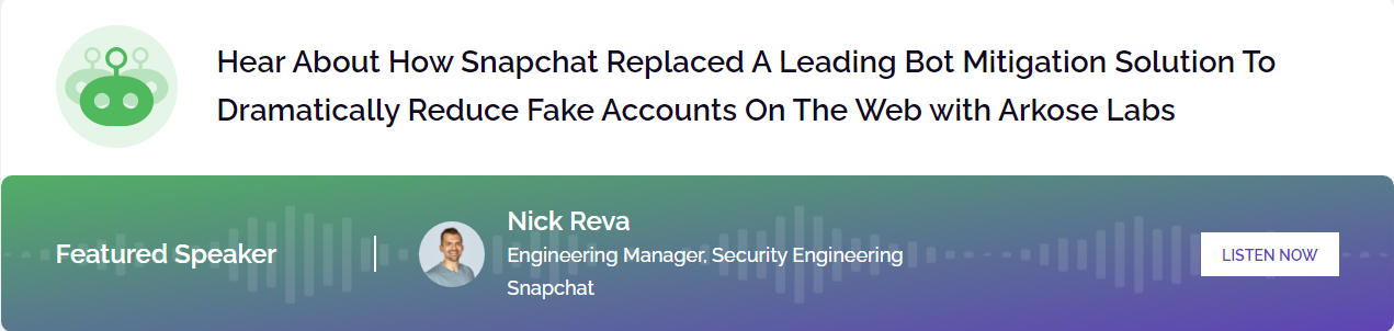 How Snapchat reduced fake online registrations