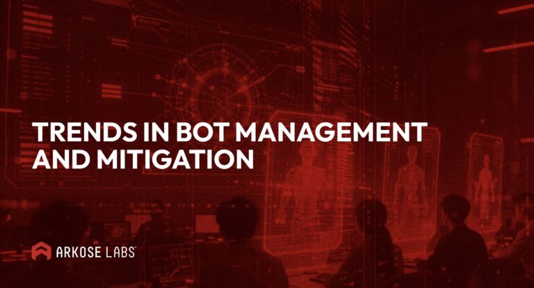 Bot Management and Mitigation Trends
