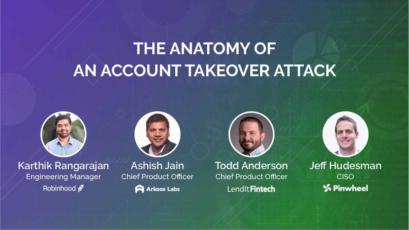 On-Demand Webinar: The Anatomy of an Account Takeover Attack
