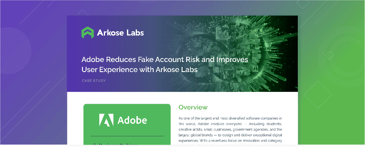 Adobe Reduces Fake Account Risk and Improves User Experience with Arkose Labs case study