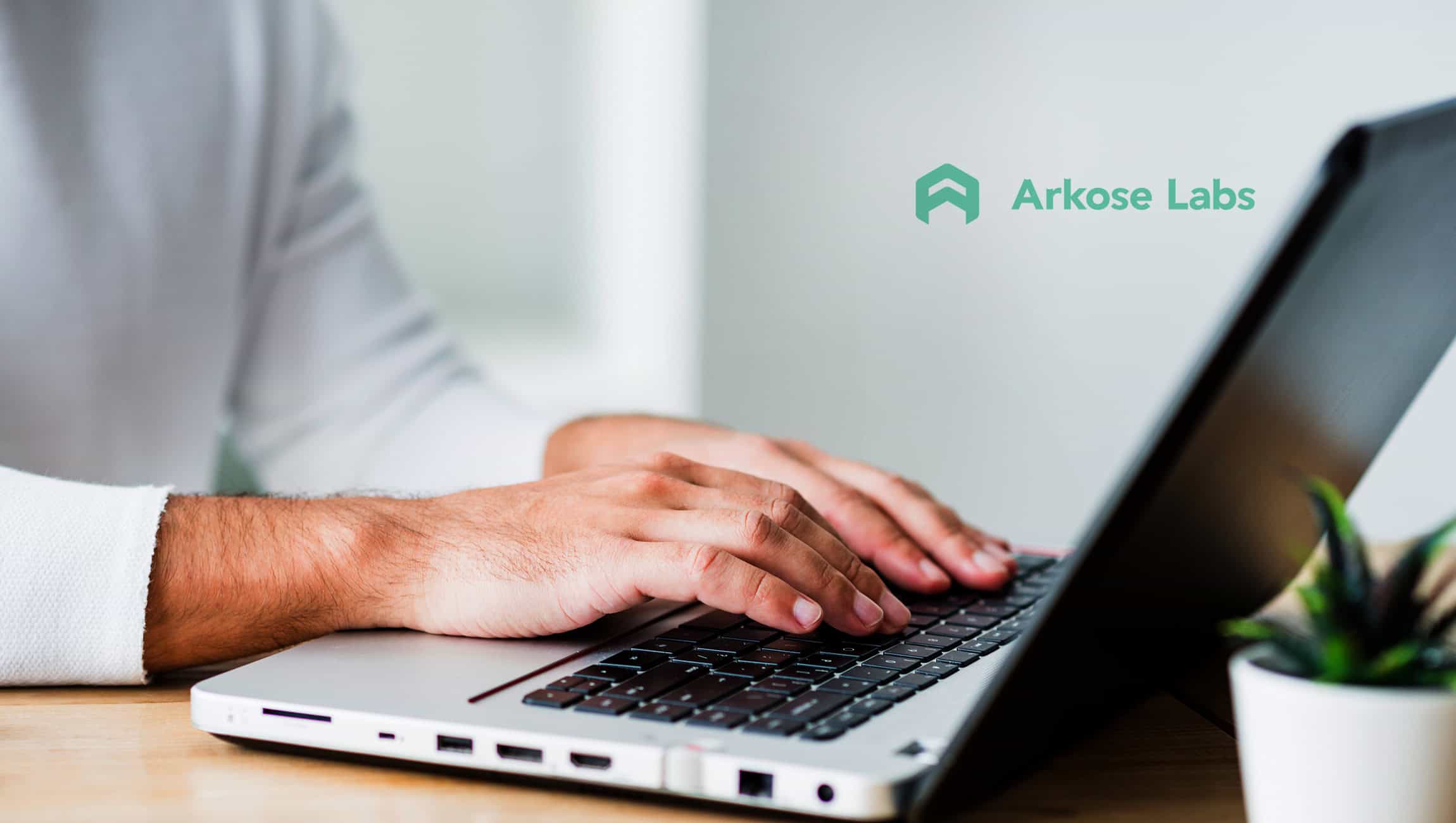 Read more about the article Arkose Labs Announces Two New Key Leadership Hires Following Series B Funding Round