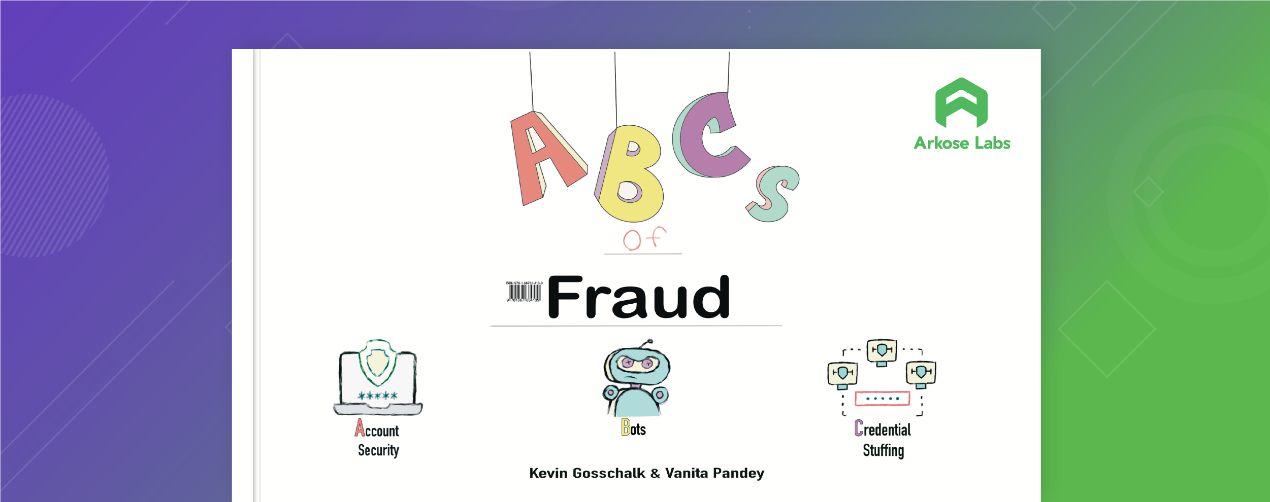 Read more about the article Arkose Labs Launches ABC Book to Help Adults Teach Kids About New Online Fraud Dangers 