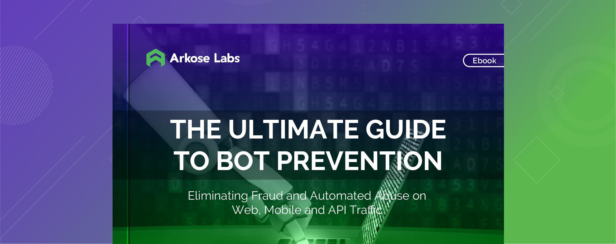 The Ultimate Bot Prevention Playbook