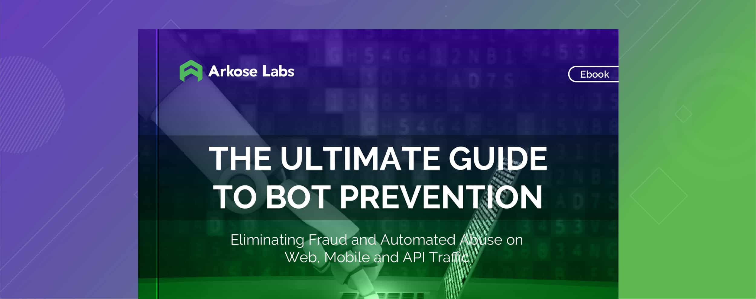 The Ultimate Bot Prevention Playbook