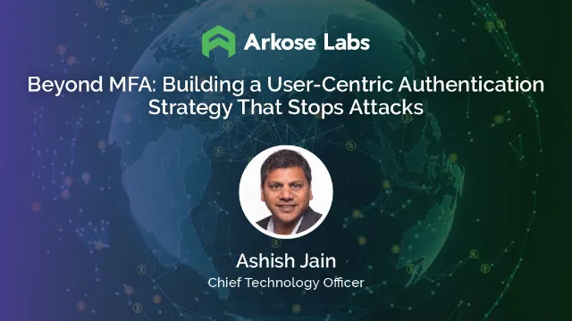 Webinar: Beyond MFA: Building a User-Centric Authentication Strategy That Stops Attacks