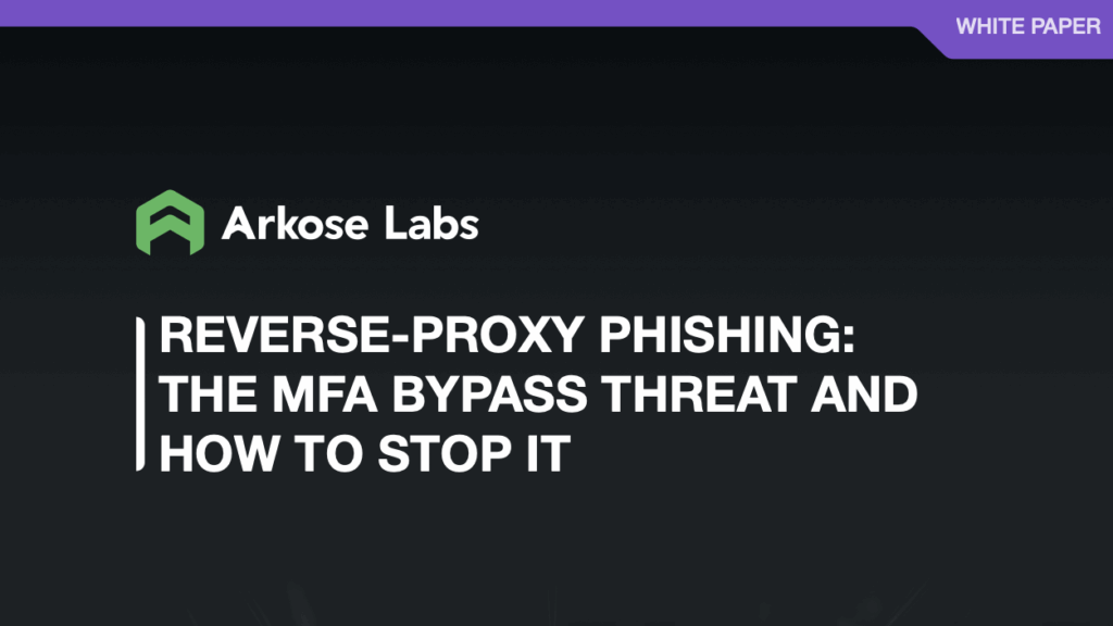 Reverse-Proxy Phishing: The MFA Bypass Threat and How to Stop It