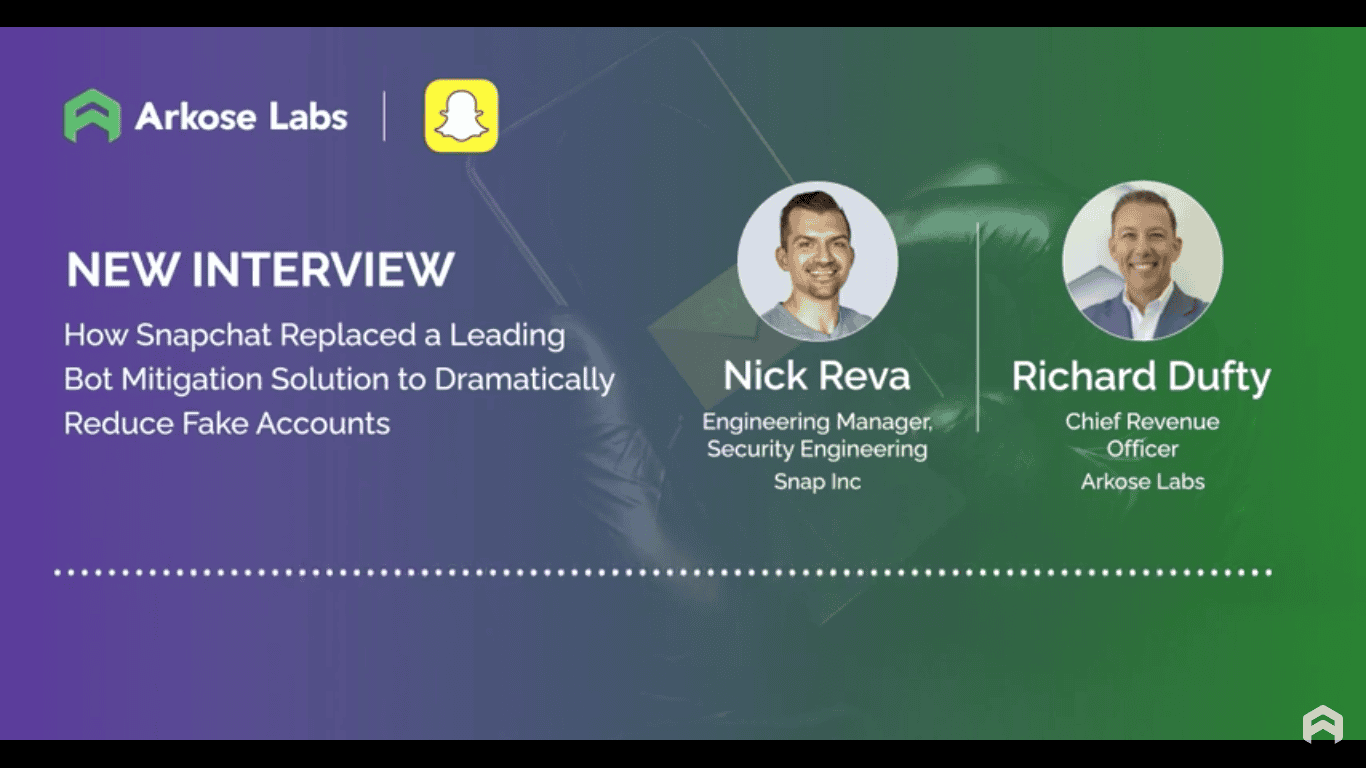 How Snapchat Replaced a Leading Bot Mitigation Solution to Dramatically Reduce Fake Accounts on the Web